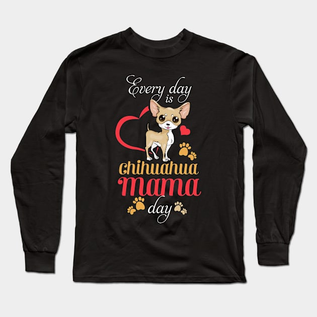 Chihuahua mom Long Sleeve T-Shirt by KittleAmandass